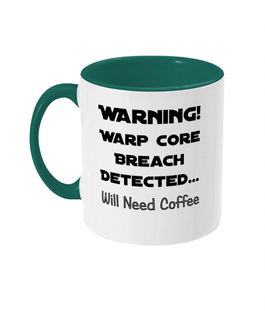Star Trek Quote Mug - "warning! warp core breach detected" - UKMugShots